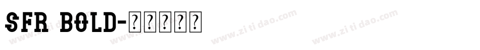 SFR Bold字体转换